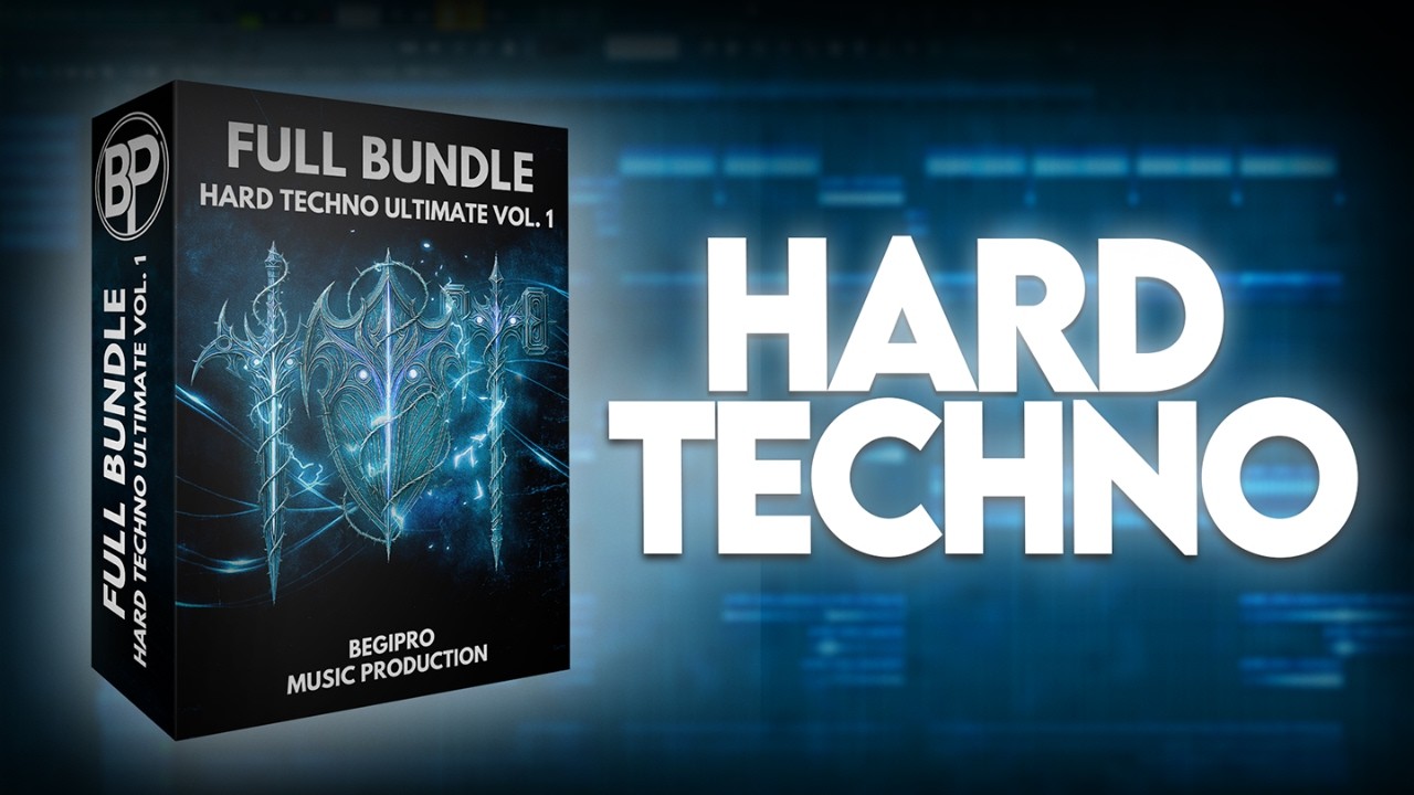 HARD TECHNO ULTIMATE Vol. 1 - Full Bundle – BEGIPRO