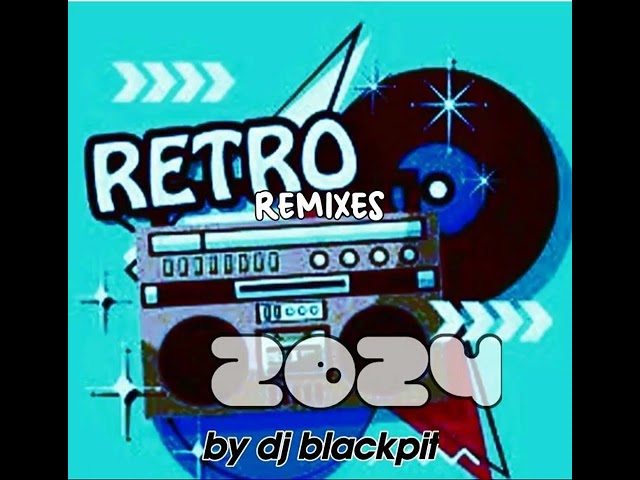 RETRO REMIXES 80S 90S MIXED BY DJ BLACKPIT class=