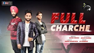 New Punjabi song 2018|Full Charche(Full SONG)|Rahul Rockk Ft.Moon Sharma|Latest Punajbi songs 2018