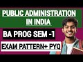 Public Administration in India DU SOL Exam Pattern Previous Year Paper BA Prog 1st semester 