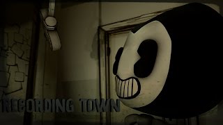 [SFM/Bendy] Recording Town.