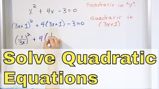 01 - Solving Equations in Quadratic Form - Part 1 (Learn to Solve Equations in Algebra)
