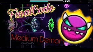 Final Code (Medium Demon)