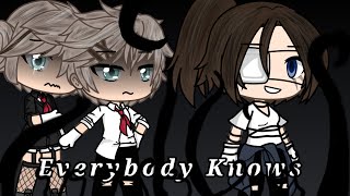 Everybody Knows....{Gacha Life Music video}Part 1