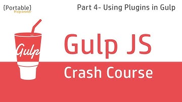 Gulp JS Crash Course in Hindi #4 - Using Plugins in Gulp