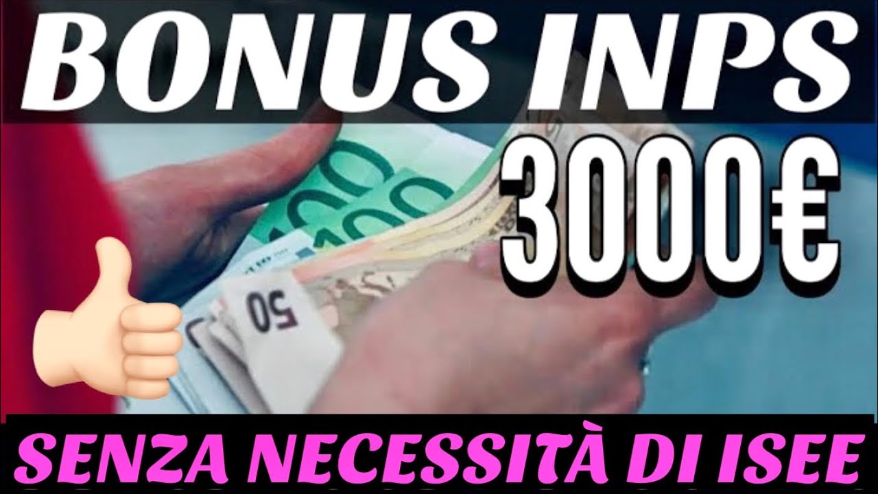 NUOVI BONUS INPS FINO 3000€ senza ISEE!! 👉 Ecco COME OTTENERLI 💶