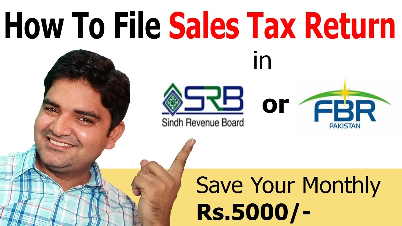 how-to-file-sales-tax-return-in-srb-sindh-revenue-board-or-fbr-step
