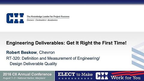 Engineering Deliverables: Get It Right the First Time