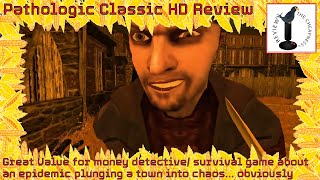 PATHOLOGIC CLASSIC HD Review
