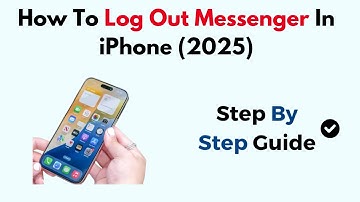 How to Log Out of Messenger on iPhone (2025) – Remove Account & Sign Out from App Completely