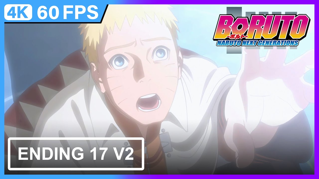 Boruto: Naruto Next Generations Ending 17『 Who are you? 』Kurama's Goodbye | 4K | 60FPS | CC |