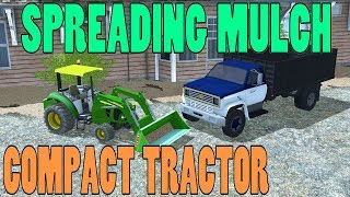 Simulator Pertanian 17 | Penataan Lanskap | Penyebaran Mulsa | Traktor Kompak | Chevy C70 | Trail... screenshot 1