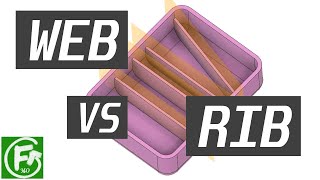 Fusion 360 - Web VS Rib