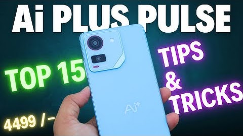 Ai Plus Pulse Top 15 Tips & Tricks Must Watch Before Buying