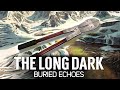 Болторез - это ключ ко всему 🦆 The Long Dark Part 4: BURIED ECHOES [2023 PC]