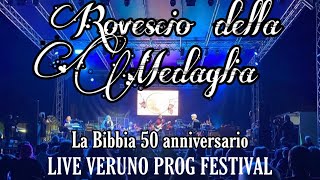 ROVESCIO DELLA MEDAGLIA - La Bibbia 50 anniversario - Live Veruno Prog Festival 2021