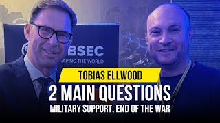 Tobias Martin Ellwood | 2 Questions: military support, end of the war