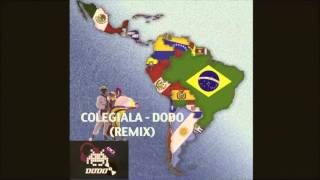 Colegiala - Dodo (Remix)