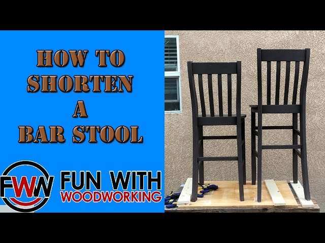 How To Shorten A Bar Stool 6 Steps, How To Cut Table Legs Shorter