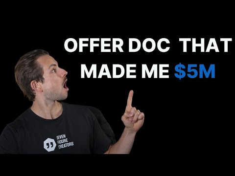 How I write an Offer Doc that's made me $5,000,000