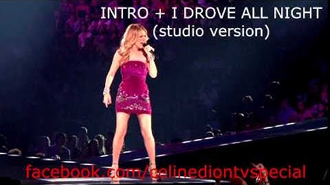 STUDIO VERSION - 01 Intro + I Drove All Night (Taking Chances World Tour in Montréal)