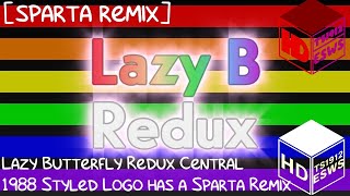 Sparta Remix Lazy Erfly Redux Central 1988 Styled Logo Has A Sparta Remix