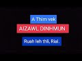 Dar 1:30 pm/2:30 pm  inkarah AIZAWL Dinhmun...Date 15/3/23