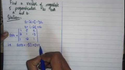 Find a vector of magnitude 5 perpendicular to both A and B