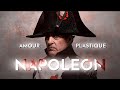 Napoleon  edit  amour plastique