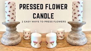 Pressed Flower Candle | how to dry flowers| how to press flowers | pressed flowers |dried flowers