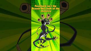 Feedback isn’t the reason Ben 10 took off the Omnitrix ￼#ben10 #ben10omniverse