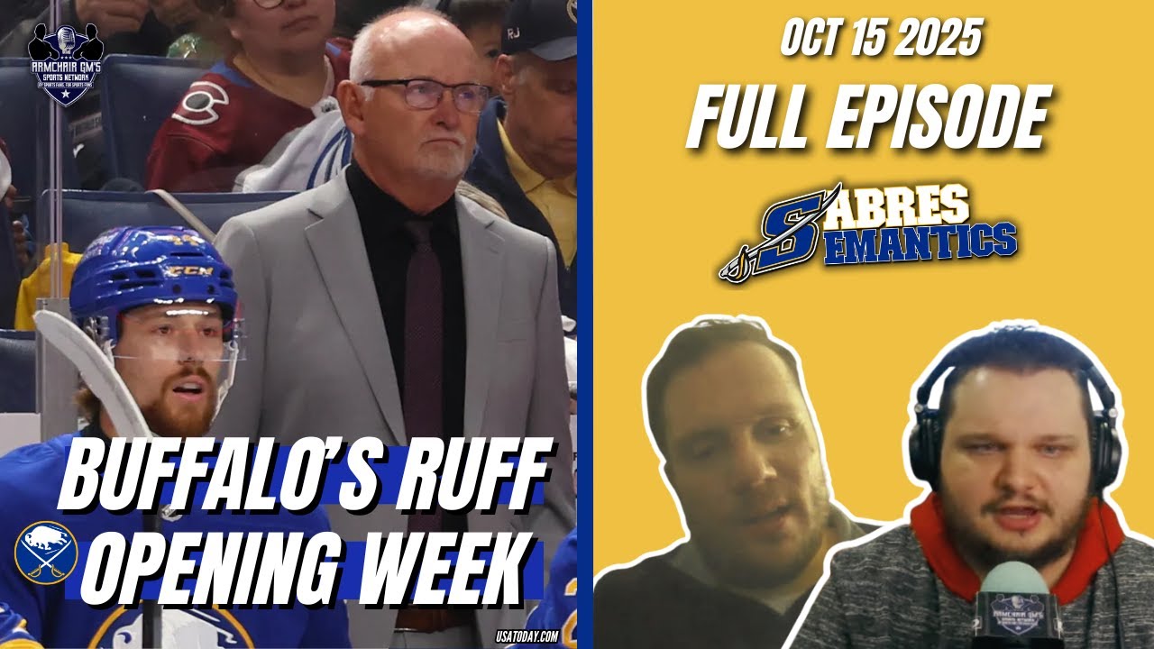 IS IT TIME FOR SABRES EARLY PANIC AFTER 0-3 START? w/ Bill Hoppe - Sabres Semantics