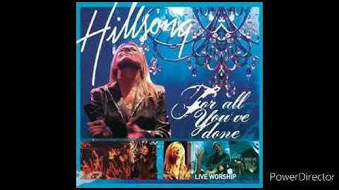 01 For All Youve Done   Hillsongs