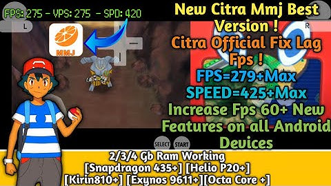 New 😎 Citra Mmj Optimized all Android Devices and Increased FPS 295+ || SPEED 770+ On All Processors