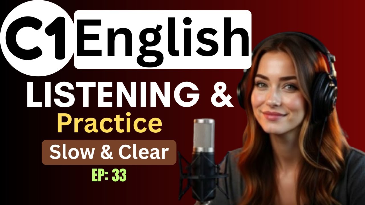 C1 Real-Life English Fluency Program | Master Advanced Listening & Native-Level Speaking 🔥