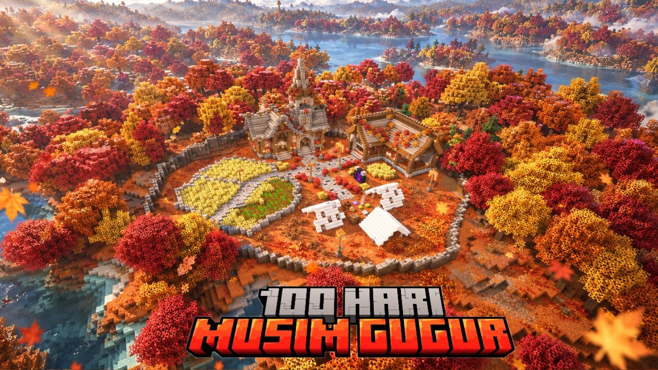 100 HARI MUSIM GUGUR MINECRAFT