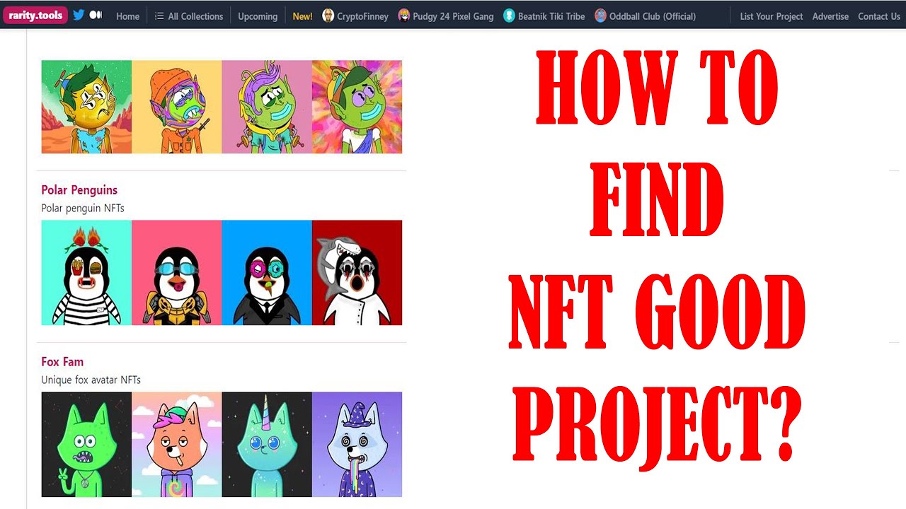 HOW TO FIND NFT GOOD PROJECT?