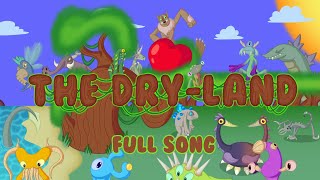 Thrivers - The Dry-Land (Full Song)