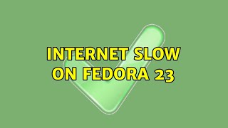 Celebrity Internet Slow on Fedora 23 (2 Solutions!!) Net Worth