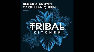 Block & Crown - Carribean Queen (Radio Edit) Resimi