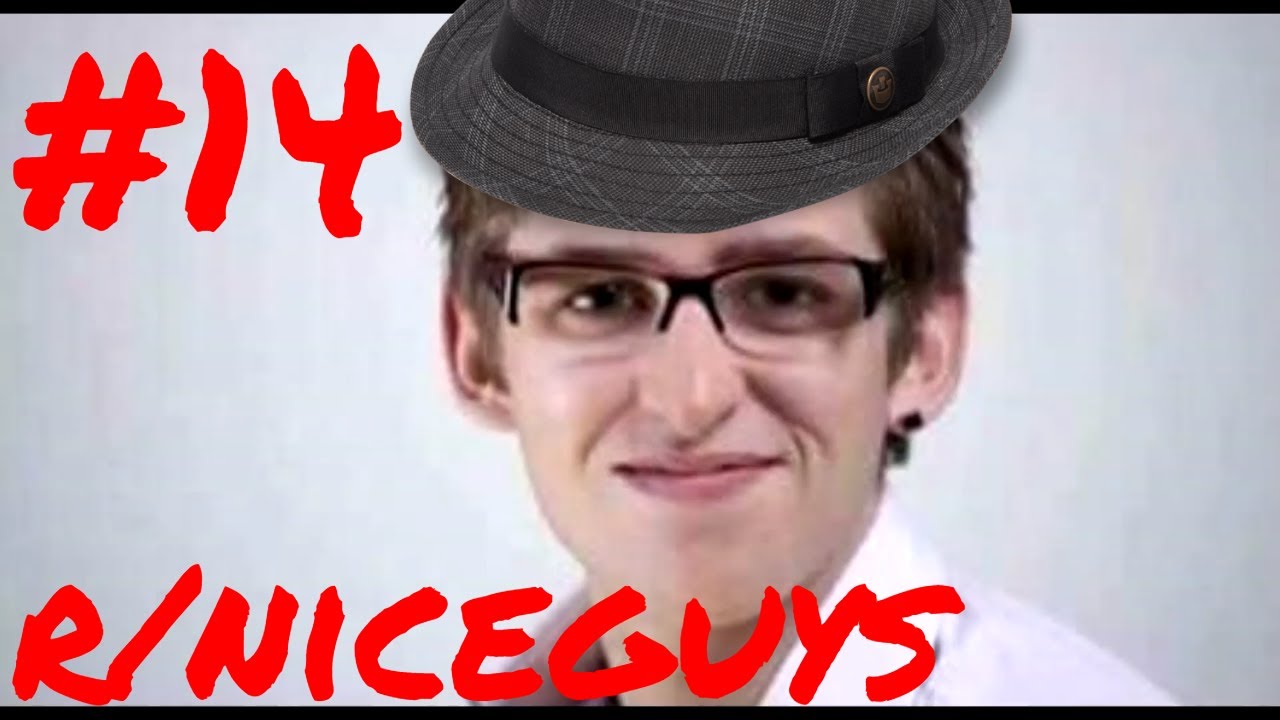 r/niceguys Top Posts of All Time #14 - YouTube