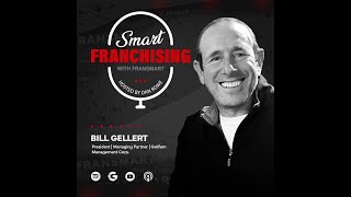 From Distribution to Five Guys Franchise Dominance with Bill Gellert