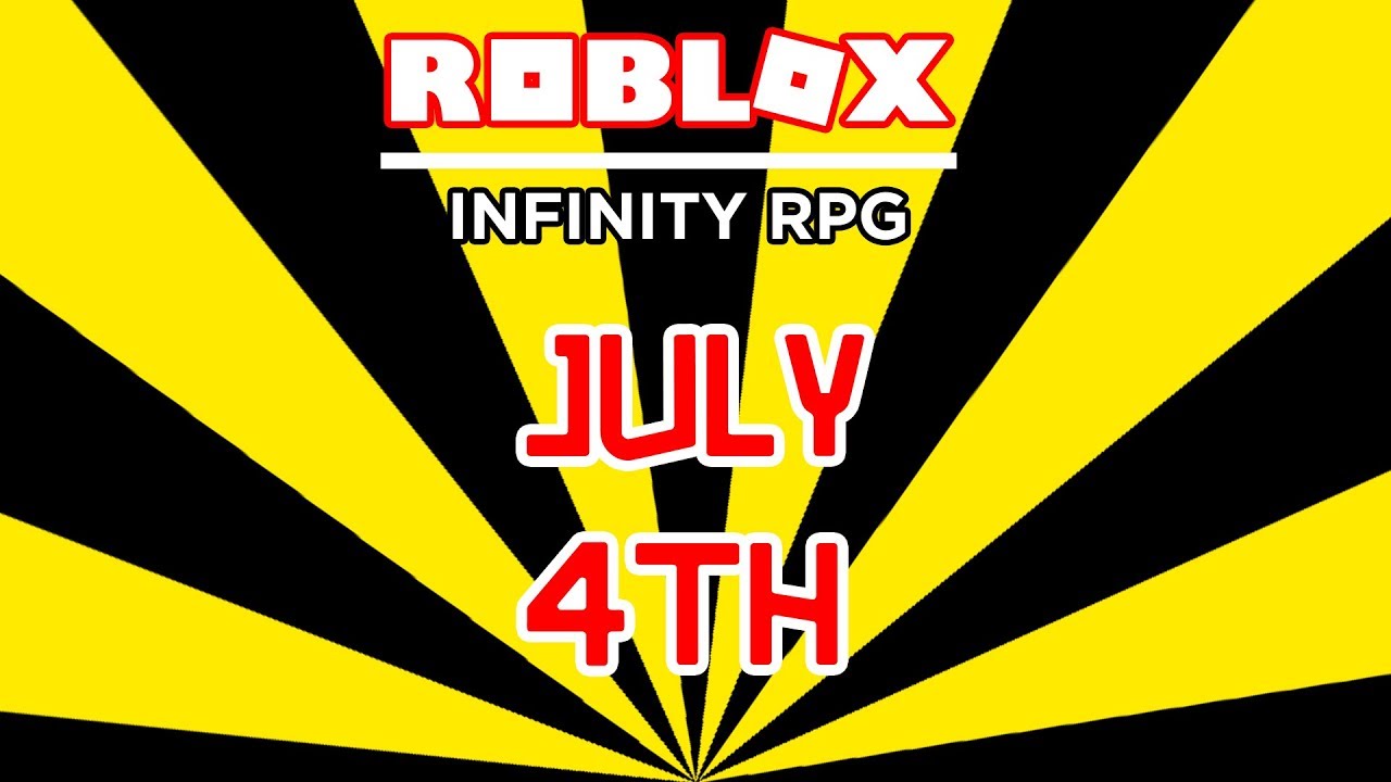 4 New Independence Day 2019 Codes In Infinity Rpg Roblox Youtube - july 4th codes for infinity rpg roblox
