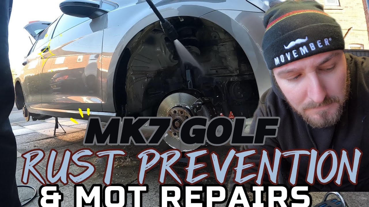 GOLF MK7 RUST PREVENTION AND MOT REPAIRS - YouTube