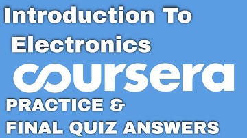 Introduction to Electronics All( Practice Quiz+ Final Quiz ) Quiz Answers | Solutions Hub |
