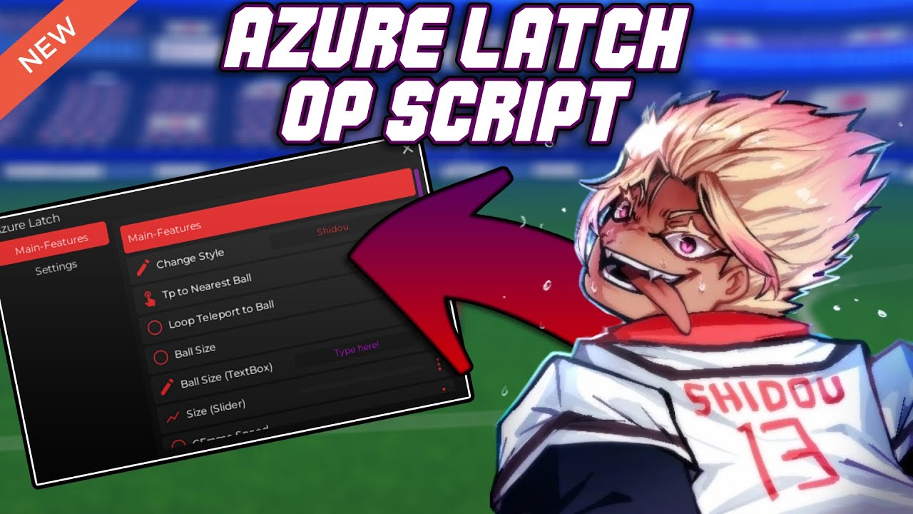 [KAISER] Azure Latch OP Script (2025) PASTEBIN - Teleport to Ball | Get Any Style | Speed & MORE