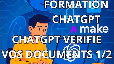 Formation ChatGPT & Make (Vidéo N°44 (Partie 1/2)) - Automatisez la validation de carte d