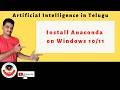 Install Anaconda on Windows 10/11 |Python, Jupyter Notebook &VS Code Setup | Telugu | TechInTenglish