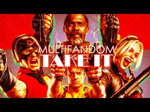 MULTIFANDOM - Take It (AK Editx Mix)