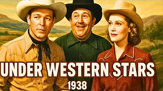 Under Western Stars (1938) - Roy Rogers, Smiley Burnette, Carol Hughes